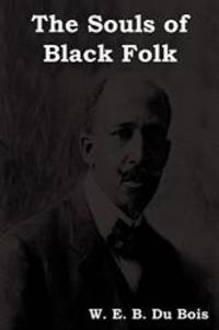 The Souls of Black Folk