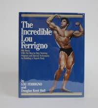 The Incredible Lou Ferrigno. His Story