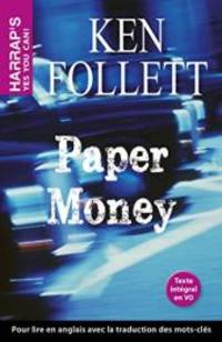 Paper Money by KEN FOLLETT - 1997-01-01