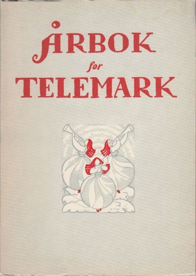 Årbok for Telemark 1961. Redaktør: Jon Homme.