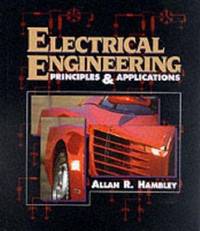 Electrical Engineering : Principles and Applications