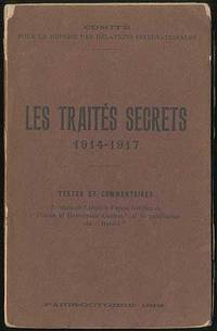 Les Traités Secrets (1914-1917)