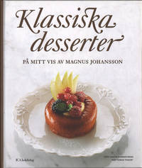 KLASSISKA DESSERTER PÅ MITT VIS.