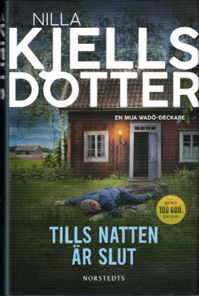 TILLS NATTEN ÄR SLUT.