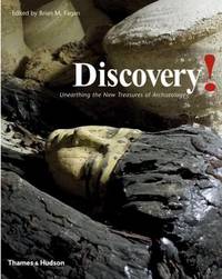 Discovery! : Unearthing the New Treasures of Archaeology by Brian M. Fagan - 2007