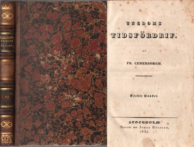UNGDOMS TIDSFÖRDRIF. Tredje Bandet.