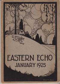 Eastern Echo, January 1925, Volume 7 Number 2
