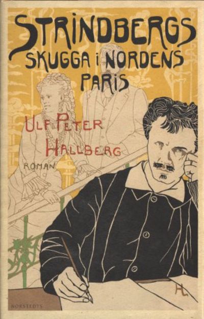 STRINDBERGS SKUGGA I NORDENS PARIS.