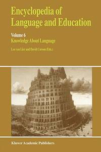 Encyclopedia of Language and Education: Knowledge About Language