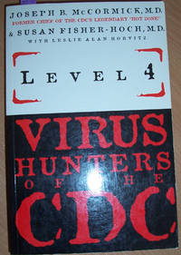 Level 4: Virus Hunters of the CDC