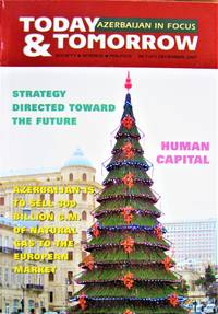 image of Resettlement of Amrenians: A Look at the Problem of Their Number During Resettlement and Some Other Issues: Essay in Today & Tomorrow. Azerbaijan in Focus. December 2007