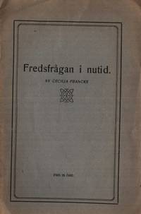 Fredsfrågan i nutid.