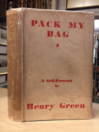 Pack My Bag; a Self Portrait by Green, Henry - 1940