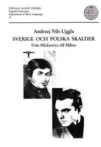 Sverige och polska skalder. Från Mickiewicz till…