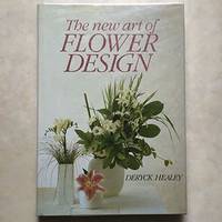 The New Art of Flower Design