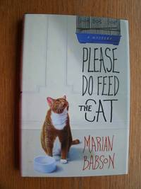 Please Do Feed the Cat by Babson, Marian - 2004