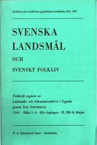 Svenska landsmål och svenskt folkliv. Tidskrift…