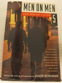 Men on men 5. Best new gay fiction.