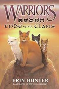 Warriors: Code of the Clans (Warriors Field Guide) by Erin Hunter - 2009-06-09