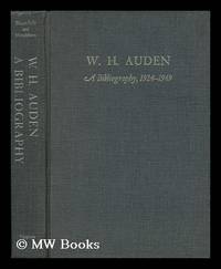 W. H. Auden : a Bibliography 1924-1969