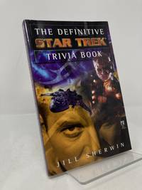 Definitive Star Trek Trivia Book