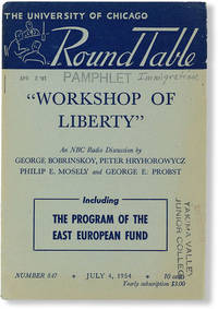 Workshop of Liberty" [University of Chicago Round Table, no. 847, July 4, 1954]