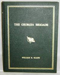 The Georgia Brigade de William R. Scaife - 1988