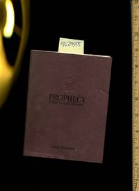 Prophecy : A Slim Volume of Verse / FLAT SIGNED BY THE AUTHOR