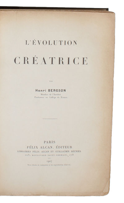 L'évolution créatrice. - [CREATIVE EVOLUTION - PRESENTATION-COPY] (photo 2)