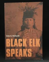 image of Black Elk Speaks; Being the Life Story of a Holy Man of the Oglala Sioux