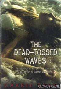image of The Dead-Tossed Waves