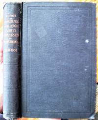 Topographic and Geological Survey of Pennsylvania. 1906-1908