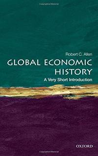 cover of Global Economic History: A Very Short Introduction: 282 (Very Short Introductions)