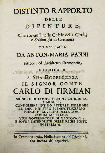 CREMONA.  Distinto Rapporto delle Dipinture che trovansi nelle Chiese della Citt&agrave;, e Sobborghi di Cremona.