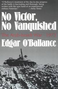No Victor, No Vanquished: War in the Desert: 1973