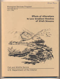 Effects of Alterations to Low Gradient Reaches of Utah Streams