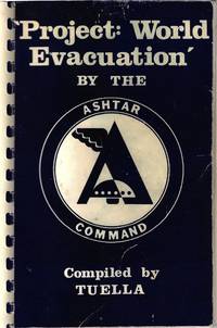 cover of Project: World Evacuation by the Ashtar Command