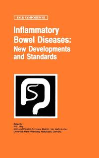 Inflammatory Bowel Diseases: New Developments and Standards