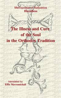 image of The Illness and Cure of the Soul in the Orthodox Tradition