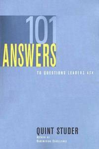 cover of 101 Answers to Questions Leaders Ask