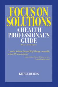Focus on Solutions: A Health Professional's Guide 2016