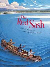 The Red Sash by Jean E. Pendziwol - Hardcover - 2005-01-03 - from Books Express (SKU: 088899589Xq)