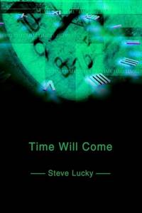 Time Will Come