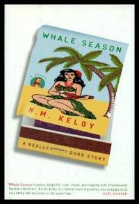 WHALE SEASON by Kelby, N. M. (Nicole Mary) - 2006