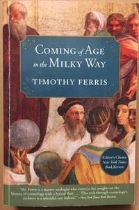 Coming of Age in the Milky Way by Ferris, Timothy