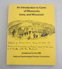 image of An Introduction to Caves of Minnesota, Iowa and Wisconsin; Guidebook for the 1980 National Speleological Society Convention