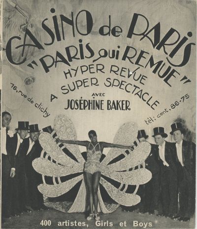 Casino de Paris. “Paris Qui Remue” Hyper Revue / A Super Spectacle / avec / Josephine Baker