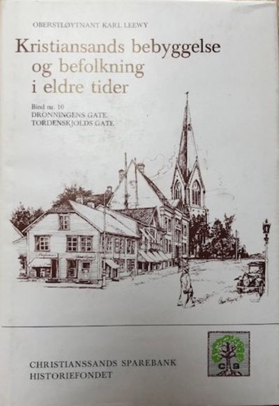 Kristiansands bebyggelse og befolkning i eldre…