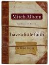 Have a Little Faith: A True Story