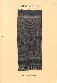 Catalogue 15/ February 1984: Arts and Crafts. by GEMILANG - AMSTERDAM - Paperback - from Frits Knuf Antiquarian Books (SKU: 75625)
